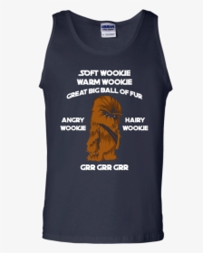 Soft Wookie Warm Wookie Great Big Ball Of Fur Unisex - T-shirt, HD Png Download, Free Download