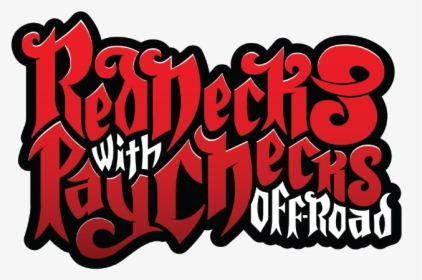 Rednecks With Paychecks Logo, HD Png Download, Free Download