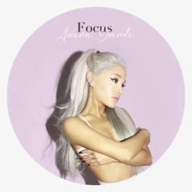 #record #album #song #artist #girls #aesthetic #boys - Ariana Grande Focus Genius, HD Png Download, Free Download