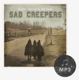 Sad Creepers, HD Png Download, Free Download