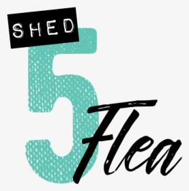 Shed 5 Logo Stickers, HD Png Download, Free Download