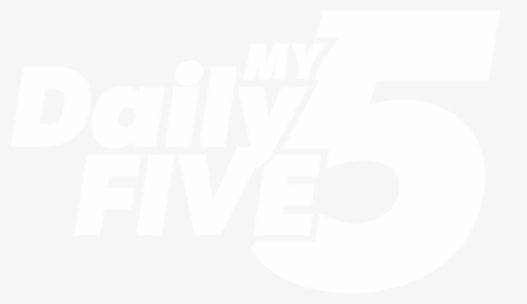 My Daily Five White Logo - Johns Hopkins Logo White, HD Png Download, Free Download