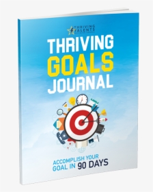 *flash Sale* Thriving Goals Journal - Poster, HD Png Download, Free Download