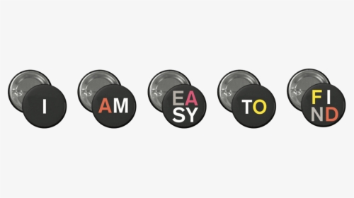 I Am Easy To Find Button Pack - Illustration, HD Png Download, Free Download