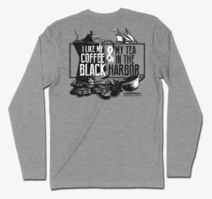 Tea In The Harbor Long Sleeve - Long-sleeved T-shirt, HD Png Download, Free Download