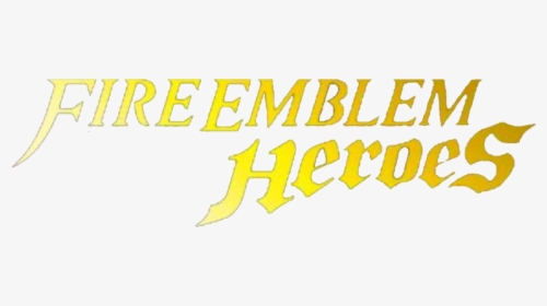 Fire Emblem Logo Png -fire Emblem Logo Png - Fire Emblem Heroes Logo, Transparent Png, Free Download