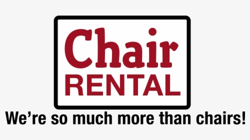 Chair Rental - Sign, HD Png Download, Free Download
