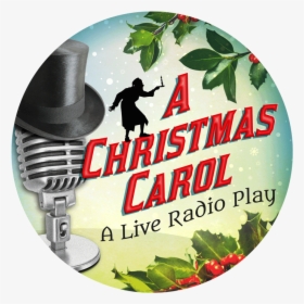Christmas Carol Radio Play, HD Png Download, Free Download