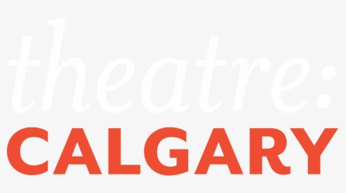 Theatre Calgary - Carmine, HD Png Download, Free Download