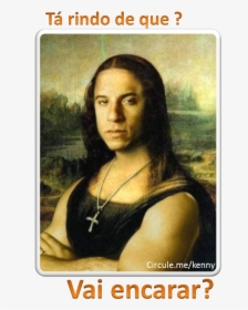 Mona Diesel Never Looked Better - Mona Lisa Vin Diesel, HD Png Download, Free Download