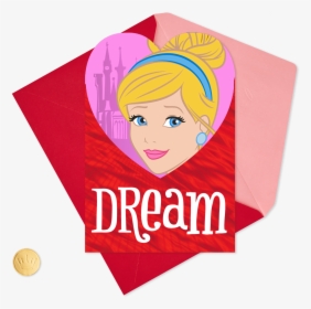 Disney Cinderella Princess Dream Come True Valentine"s - Illustration, HD Png Download, Free Download