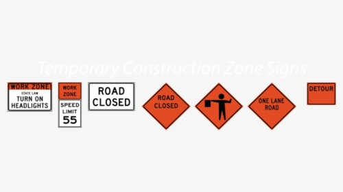 Construction Zone Signs - Traffic Sign, HD Png Download, Free Download