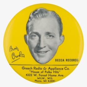 Bing Crosby Decca Records Innovative Button Museum - Bing Crosby, HD Png Download, Free Download