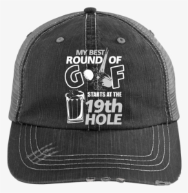 My Best Round Of Golf Starts At 19th Hole Trucker Cap - Embroidery Crane Op Logo, HD Png Download, Free Download