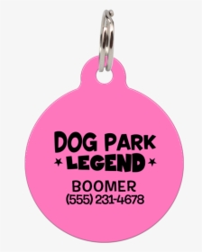 Pink Dog Park Legend Funny Dog Id Tag For Pets"  Class="lazyload - Earrings, HD Png Download, Free Download