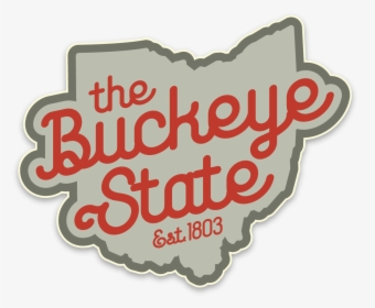 "the Buckeye State - Buckeye State, HD Png Download, Free Download