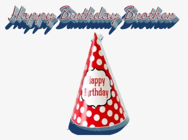 Happy Birthday Brother Png Image File, Transparent Png, Free Download