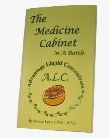 Medicine Cabinet In A Bottle - Natural Foods, HD Png Download, Free Download