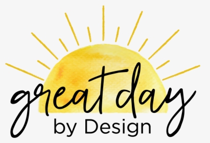 Great Day By Design, HD Png Download, Free Download