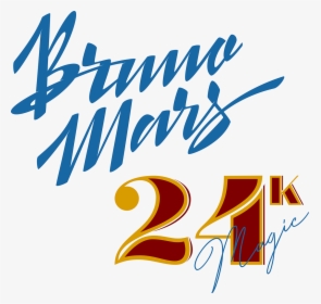 Bruno Mars K Magic - Calligraphy, HD Png Download, Free Download