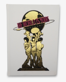 The World Is Yours Sketchbook - World Is Yours, HD Png Download, Free Download