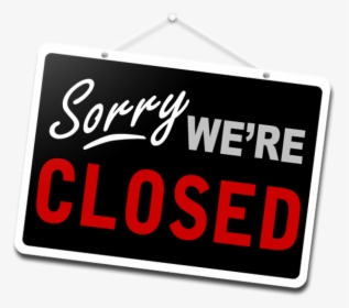 Transparent Closed Sign Png - Photograph, Png Download, Free Download