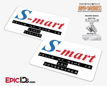 S-mart Ash And Linda "army Of Darkness - S Mart Name Tag, HD Png Download, Free Download