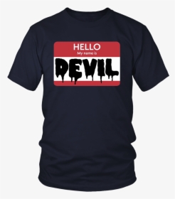 Hello My Name Is Devil - Hustle Travel Repeat T Shirt, HD Png Download, Free Download