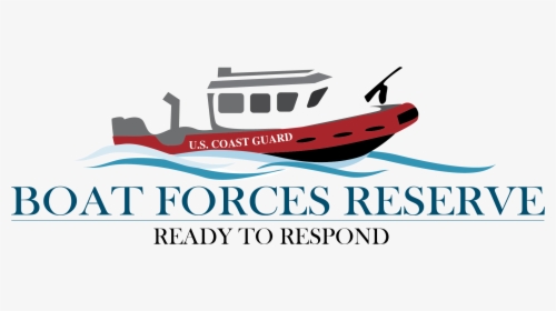 Boat Force Reserve Logo - Coast Guard Logo Boat, HD Png Download, Free Download