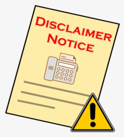 Fax Disclaimer Notice - Disclaimer Notices, HD Png Download, Free Download