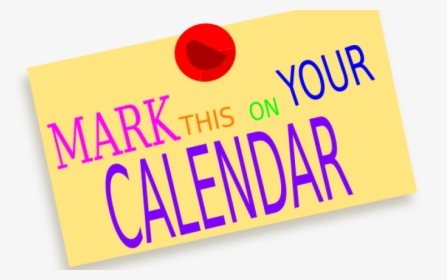 Mark This On Your Calendar - Mark Your Calendar Summer, HD Png Download, Free Download