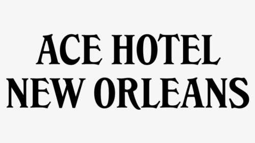 Ace Hotel Nola Logo, HD Png Download, Free Download