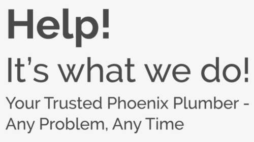Help Its What We Do - Monochrome, HD Png Download, Free Download
