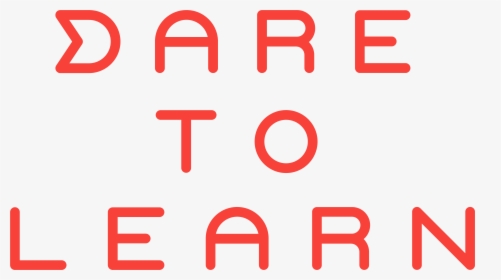Transparent Dare Png - Dare To Learn Logo, Png Download, Free Download
