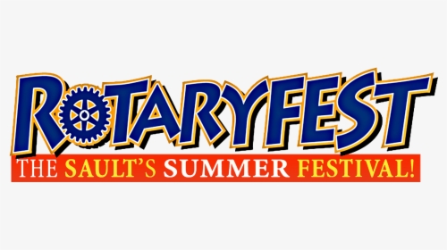 The Sault"s Summer Festival - Rotaryfest 2019, HD Png Download, Free Download