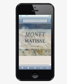 Monet To Matisse Exhibit Via Smartphone Tour - Mobile Phone, HD Png Download, Free Download