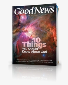 The Good News November-december - You Should Know About God, HD Png Download, Free Download