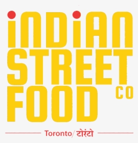 Indian Street Food Co - Poster, HD Png Download, Free Download
