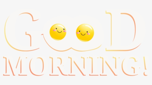 Good Morning Png Image Free Download Searchpng - Good Morning Text Png, Transparent Png, Free Download