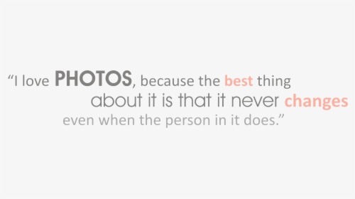 Photography Quotes Png, Transparent Png, Free Download