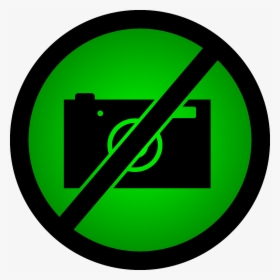 Do Not Take Photos A Ban On Taking Pictures Green Free - Circle, HD Png Download, Free Download