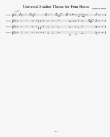 Universal Studios Theme Music Sheet Music Composed Universal Theme Song Sheet Music Hd Png Download Kindpng - roblox theme song sheet music for french horn guitar bass