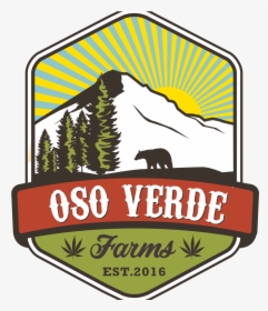 Oso Verde Farms Logo - Oso Verde Cannabis, HD Png Download, Free Download