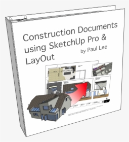 Construction Documents Using Sketchup Pro & Layout - Poster, HD Png Download, Free Download