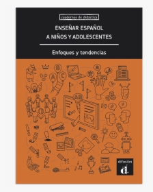 Enseñar Español A Niños Y Adolescentes - Calligraphy, HD Png Download, Free Download