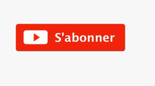 Sabonner 1 Bouton Youtube Image Png Transparent - S Abonner Youtube Png, Png Download, Free Download