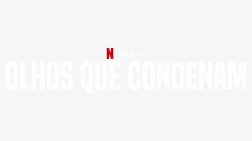 Netflix Olhos Que Condenam, HD Png Download, Free Download