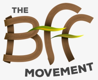 The Bff Movement - Bff Movement, HD Png Download, Free Download