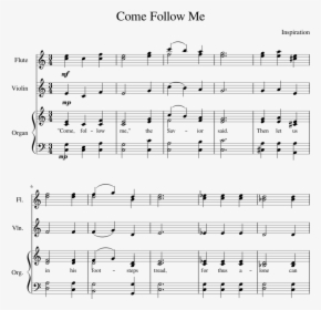 Come Follow Me Sheet Music Lds, HD Png Download, Free Download