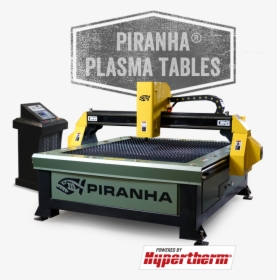 Piranha Plasma Tables With Hypertherm - Piranha Plasma Table Prices, HD Png Download, Free Download